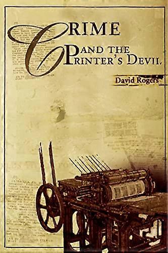 Kriminalitet og Printer's Devil