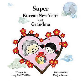 Super Koreaans Nieuwjaar met Oma