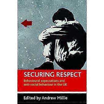 Beveiligen Respect: Gedrags verwachtingen en anti-sociaal gedrag in het Verenigd Koninkrijk