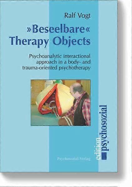 Beseelbare Therapy Objects
