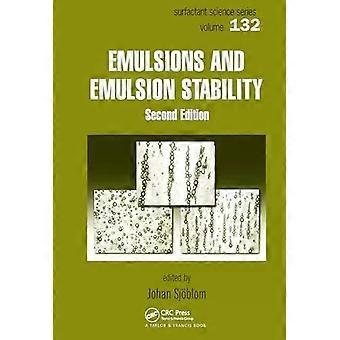 Emulsions And Emulsion Stability Surfactant Science Series61 - Taylor & Francis Ltd