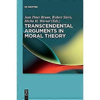 Transzendentale Argumente in der Moralphilosophie