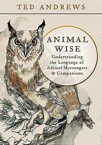 Animal Wise - Ted Andrews