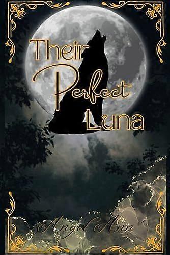 Their perfect luna