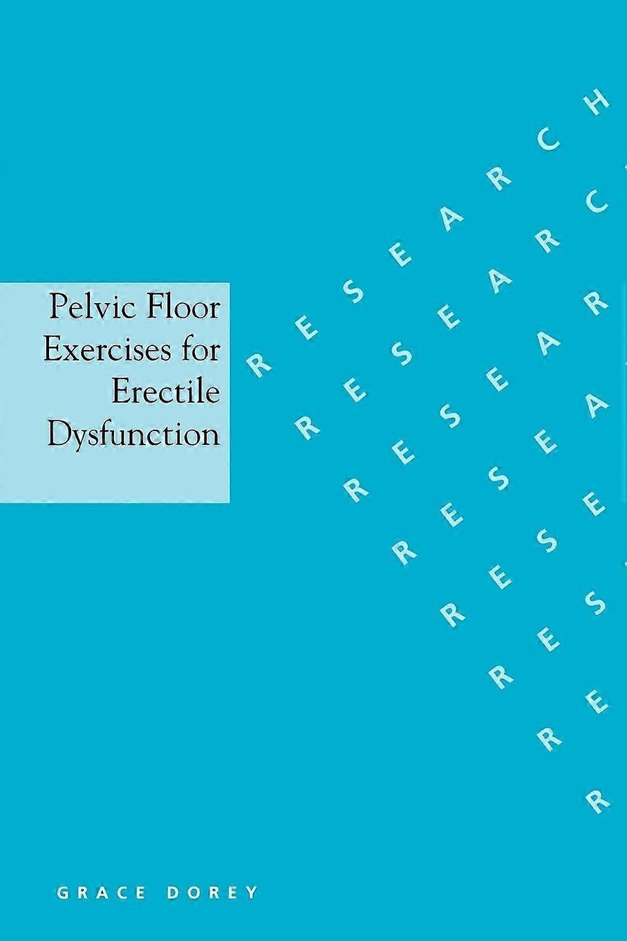 Pelvic floor exercises for erectile dysfunction