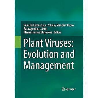 Plant viruses evolution and management