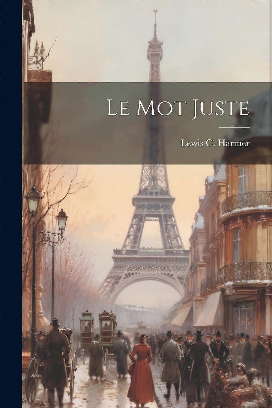 Le mot juste