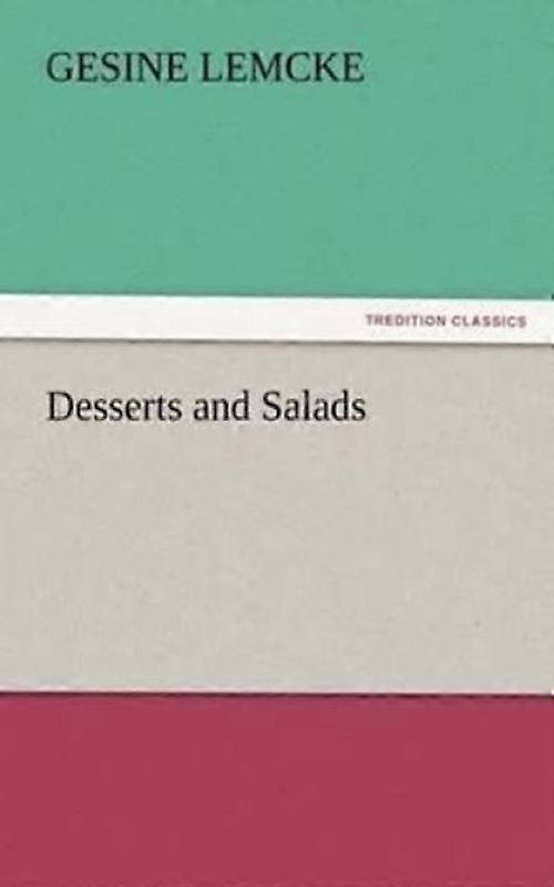 Desserts und Salate