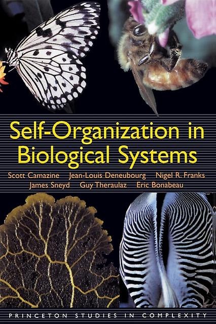 Selforganization In Biological Systems by Eric Bonabeau Paperback Book