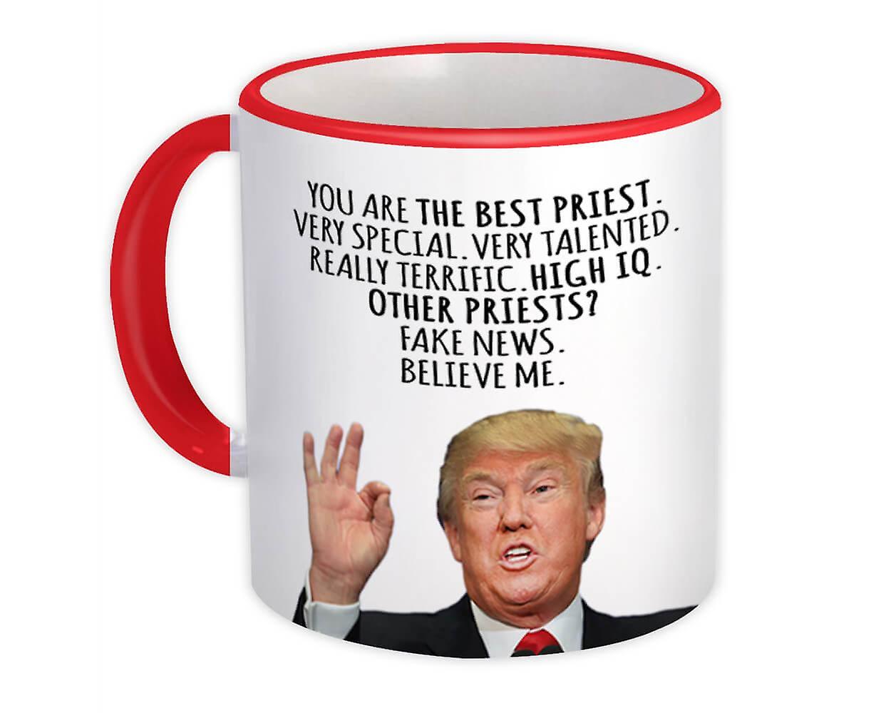 Gift Mug: PRIEST Funny Trump Best