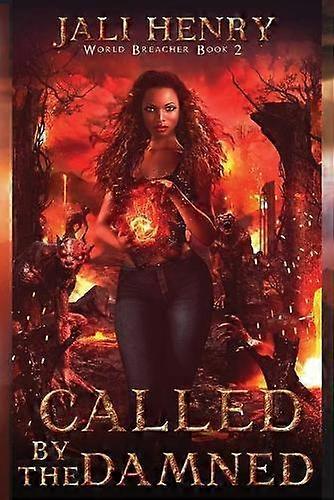 Called By The Damned by Jali Henry Paperback