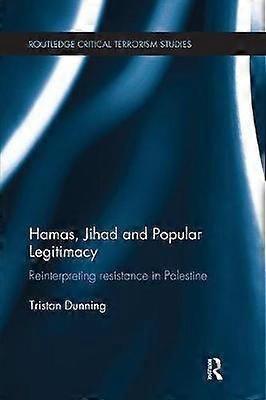 Hamas Jihad and Popular Legitimacy