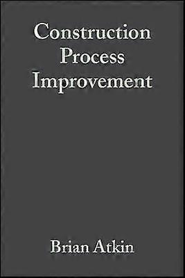 Construction Process Improvement