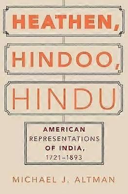 Heathen Hindoo Hindu