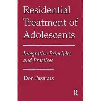 Residential Treatment of Adolescents