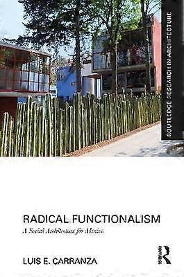 Radical Functionalism