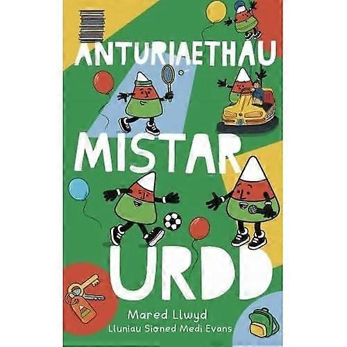 Anturiaethau Mistar Urdd