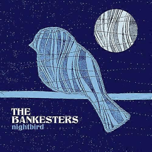 The Bankesters Nightbird CD (2017) NEW