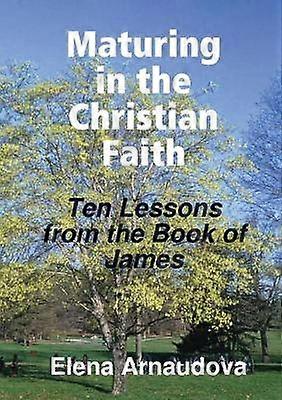 Maturing in the Christian Faith