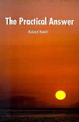 The Practical Answer