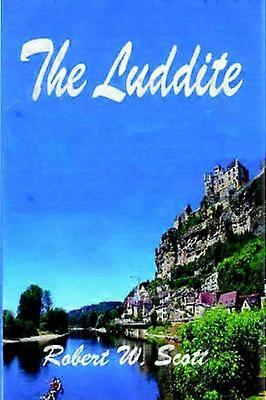 The Luddite
