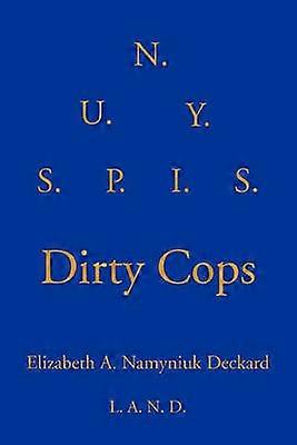 Dirty Cops SUNYSPI