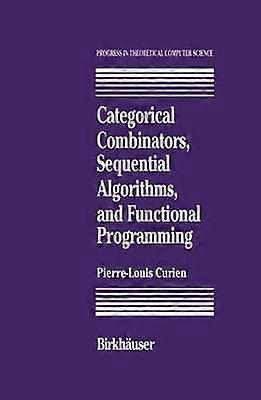 Combinadores Categóricos, Algoritmos Secuenciales y Programación Funcional