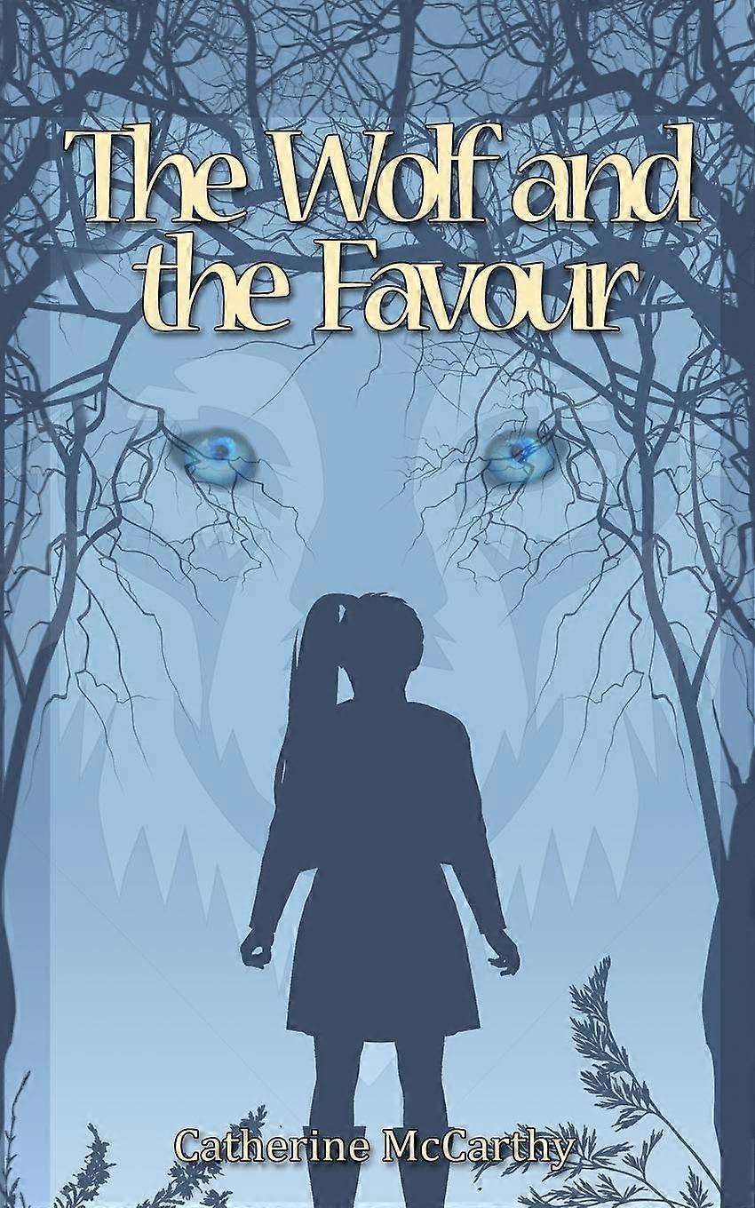 The Wolf And The Favour by Catherine McCarthy Paperback