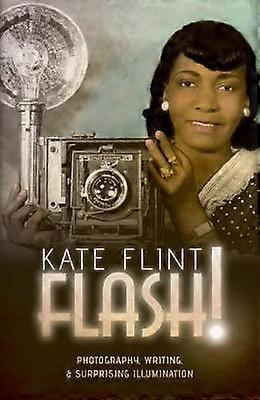 Flash by Flint & Kate Provost Professor of Art History and English & University of Southern California Hardback Book