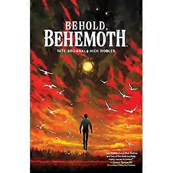 Siehe, Behemoth