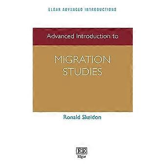 Geavanceerde inleiding tot migratiestudies (Elgar serie geavanceerde introducties)