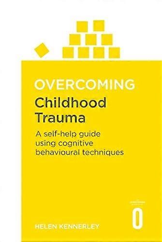 Superar el Trauma de la infancia