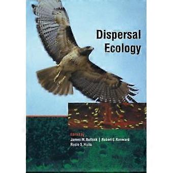 Dispersal Ecology - Britannian ekologisen seuran 42. symposium - Cambridge University Press - Pehmeäkantinen kirja