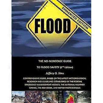 The No-Nonsense Guide to Flood Safety (Enhanced Edition)