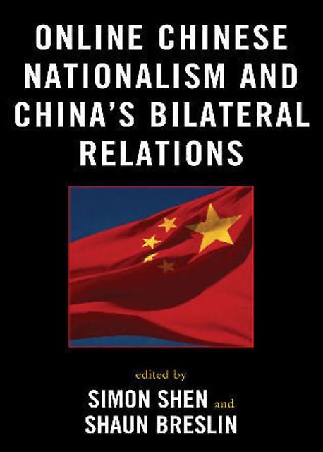 Online Chinese Nationalism And Chinas Bilateral Relations Paperback Book