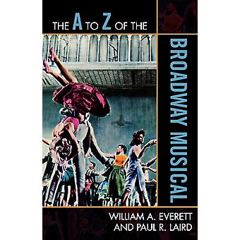De Z aos musicais da Broadway - William A. Everett