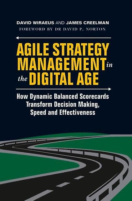 Agile Strategy Management In The Digital Age by James Creelman Paperback Book
