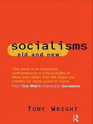 Socialisms: Old and New