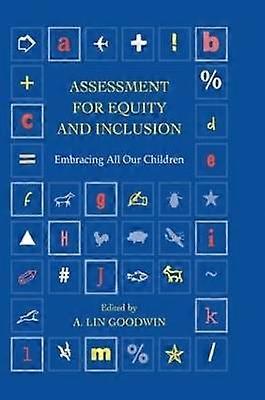 Assessment for Equity and Inclusion