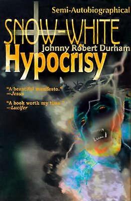 SnowWhite Hypocrisy