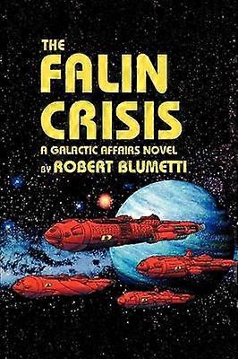 The Falin Crisis
