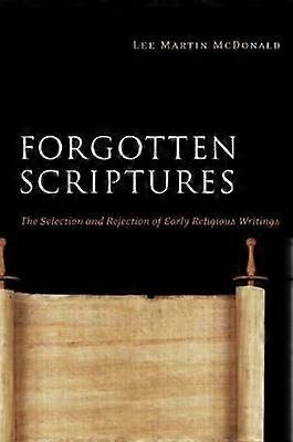 Forgotten Scriptures