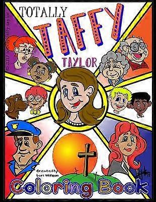 Totally Taffy Taylor Coloring Book