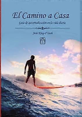 El Camino a Casa