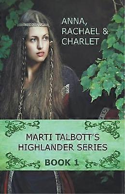 Highlander al lui Marti Talbott Seria 1