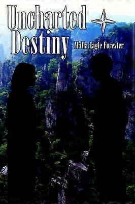 Uncharted Destiny