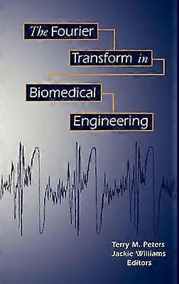 Transformata Fourier în ingineria biomedicală