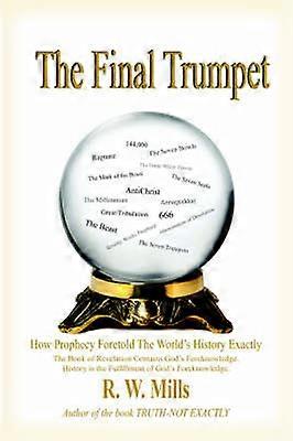 The Final Trumpet