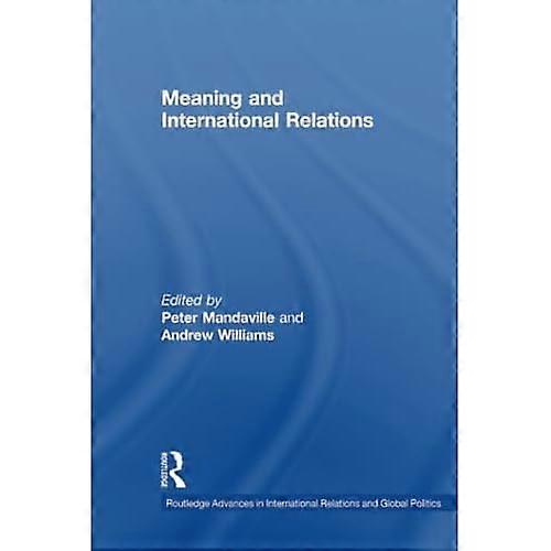 Meaning and International Relations