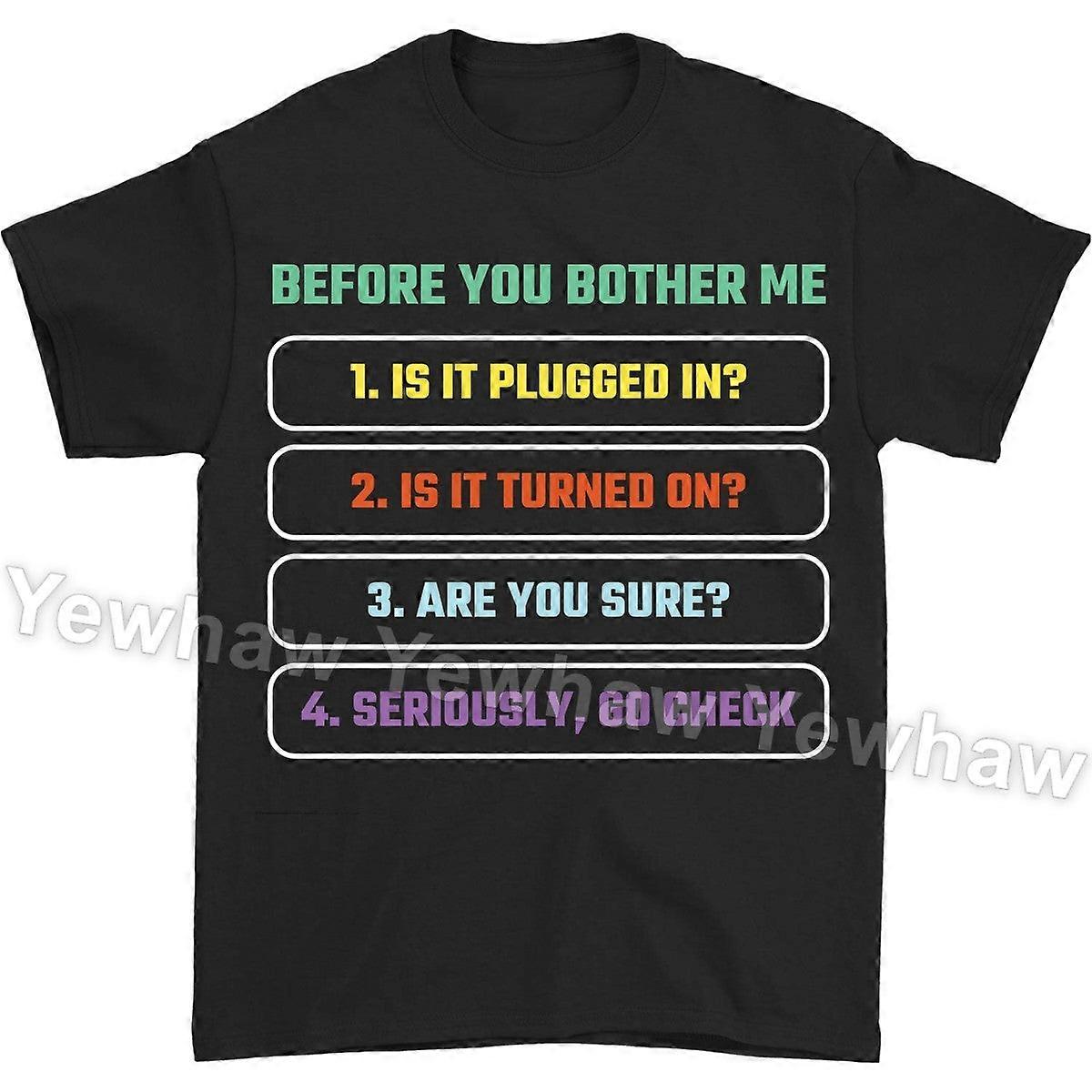 Before You Bother Me Funny Tech Support It Checklist T-shirt, Technician Support It Funny Gift Shirt, Computer Geek Outfit